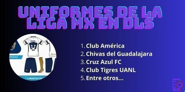Get the best Liga MX uniforms in Dream League Soccer