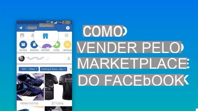 Cómo vender en Facebook Marketplace